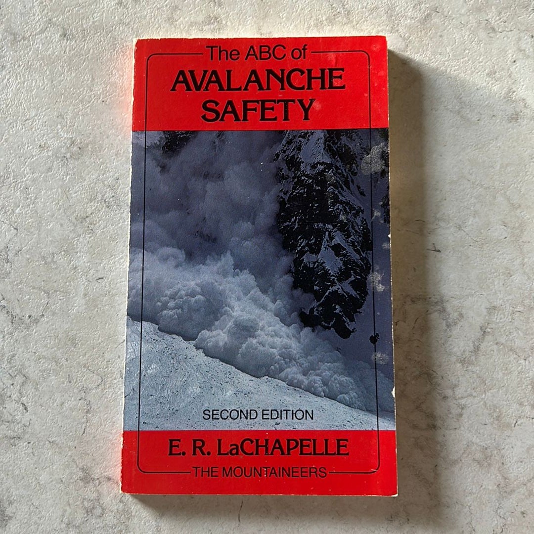The ABC of Avalanche Safety by Edward R. LaChapelle, Paperback Pangobooks
