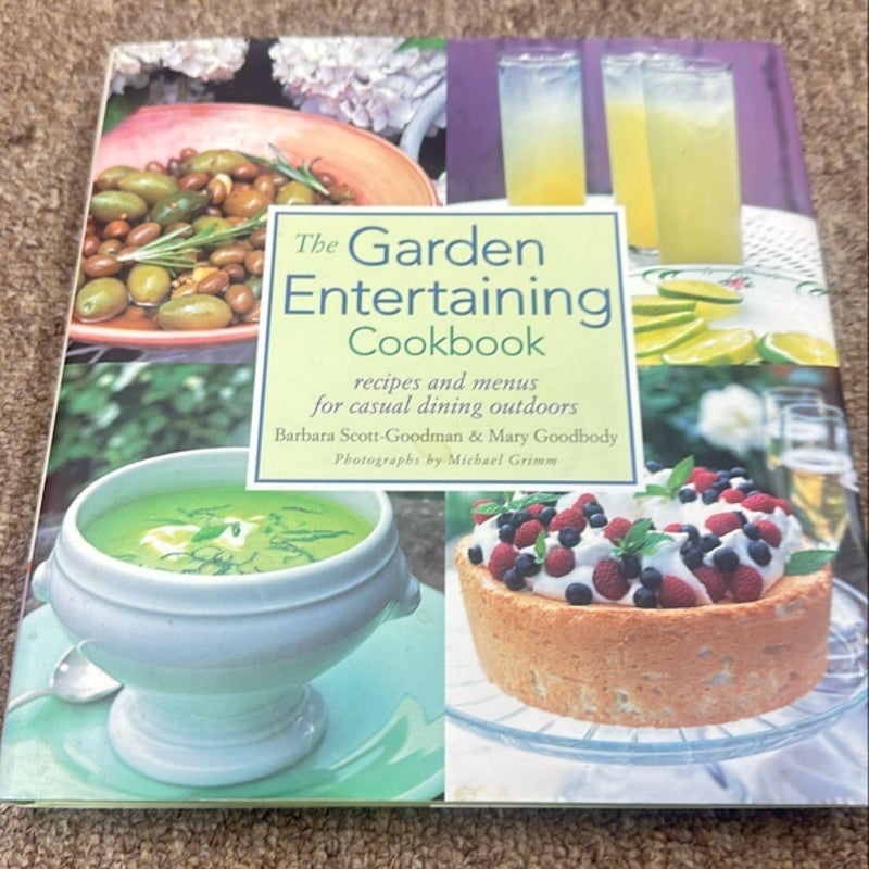 The Garden Entertaining Cookbook