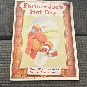 Farmer Joe's Hot Day