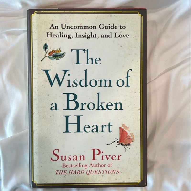 The Wisdom of a Broken Heart