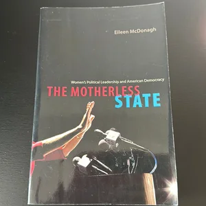 The Motherless State