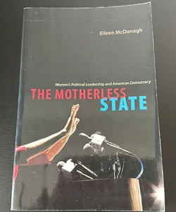 The Motherless State