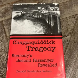 Chappaquiddick Tragedy