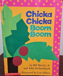 Chicka Chicka Boom Boom