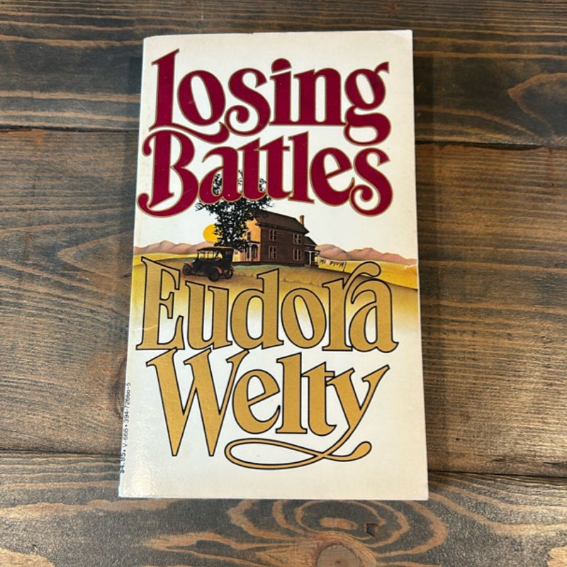 Losing Battles
