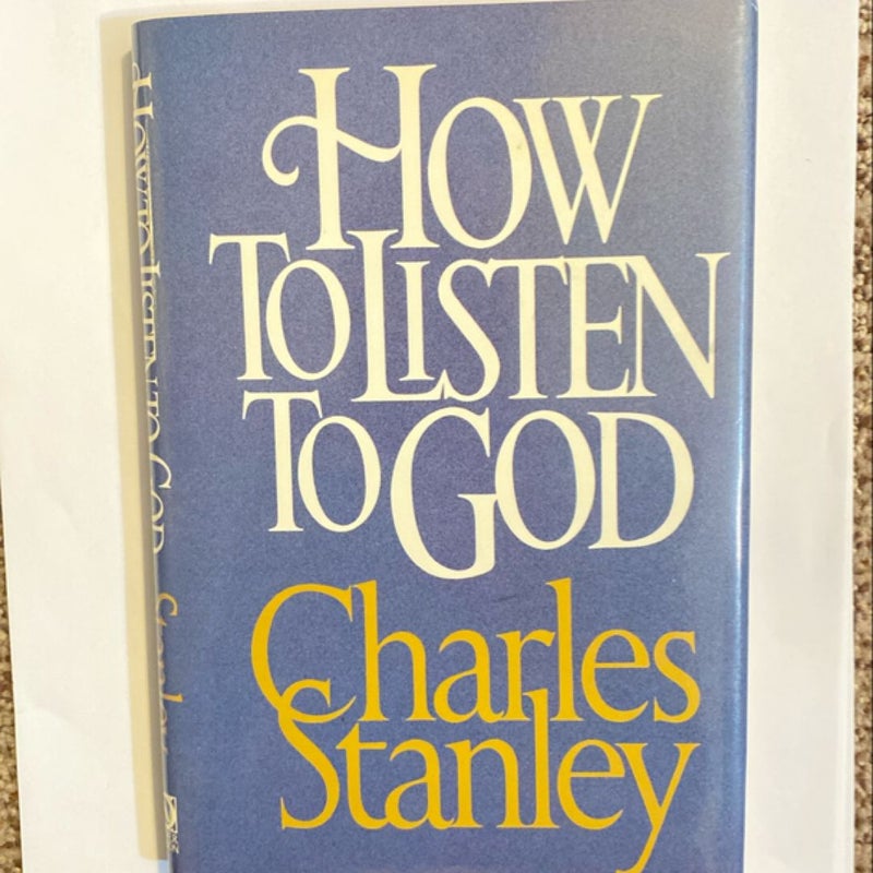 How to Listen to God