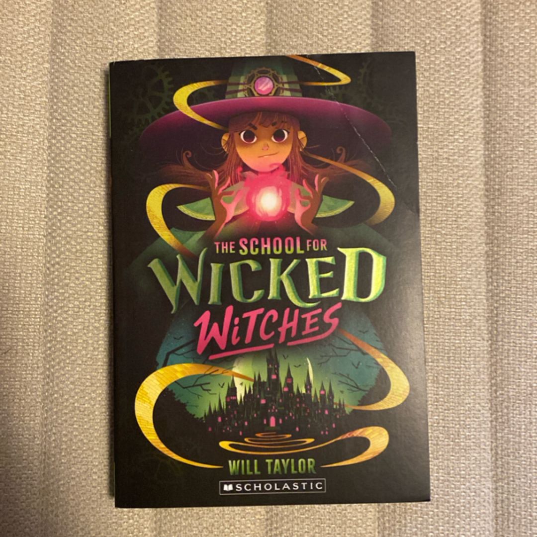 The School for Wicked Witches