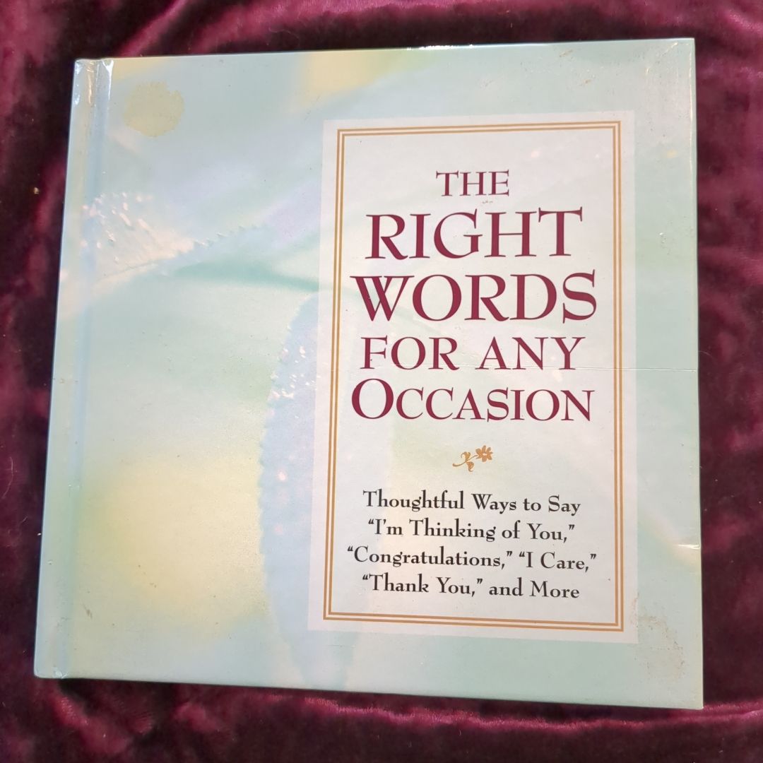 The Right Words For Any Occasion 