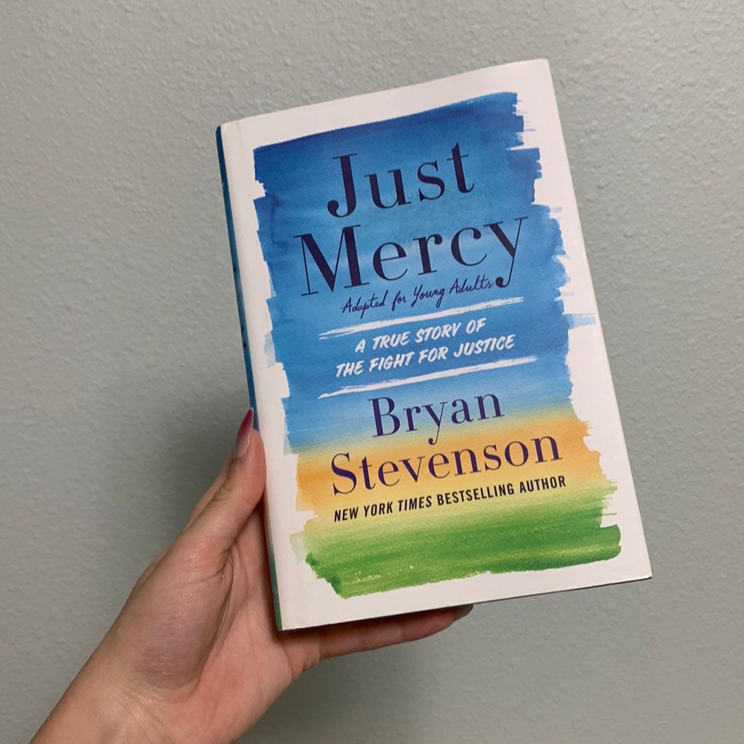 Just Mercy (Adapted for Young Adults)