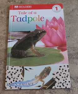 Tale of a Tadpole