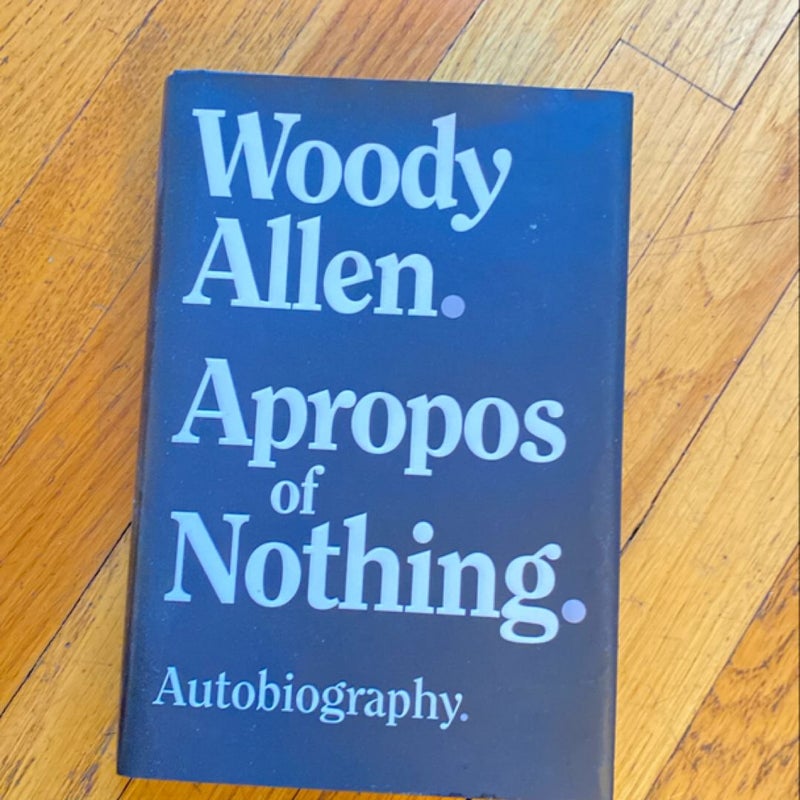 Apropos of Nothing