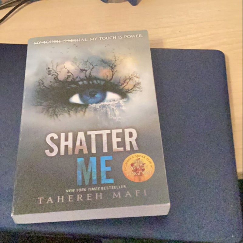 Shatter Me