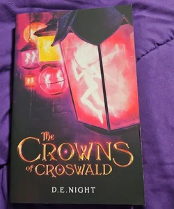 The Crowns of Croswald - SIGNED!!