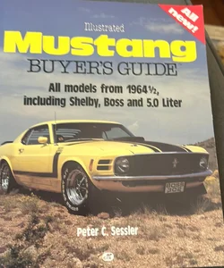 Illustrated Mustang Buyers Guide