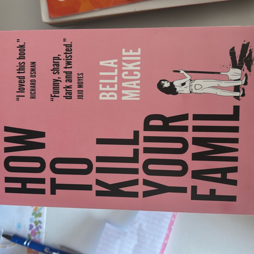 How to Kill Your Family