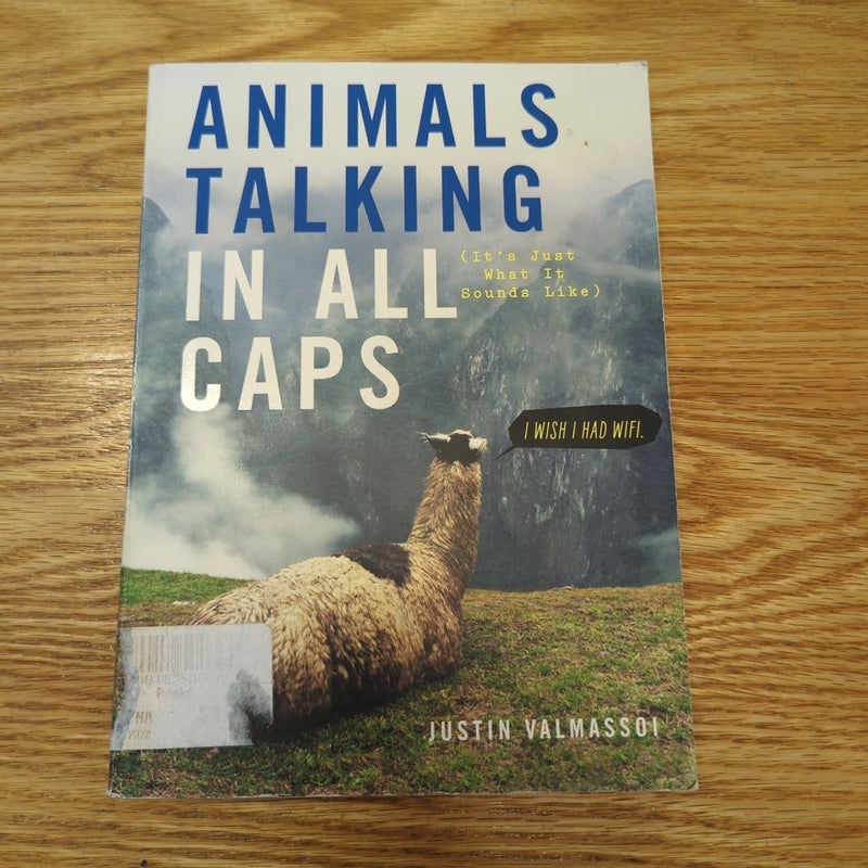 Animals Talking in All Caps