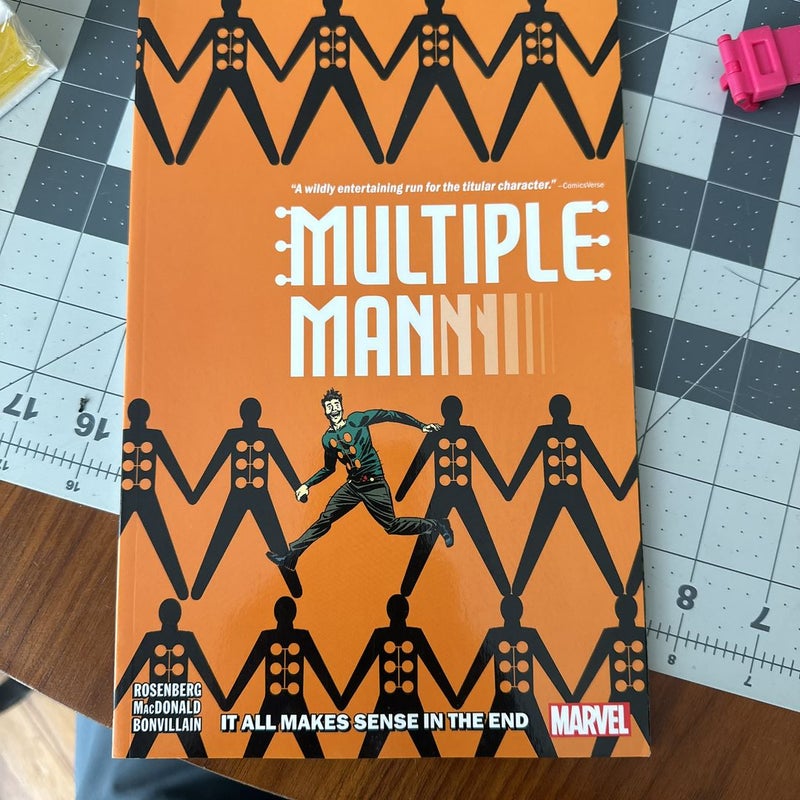 Multiple Man: It All Makes Sense in the End