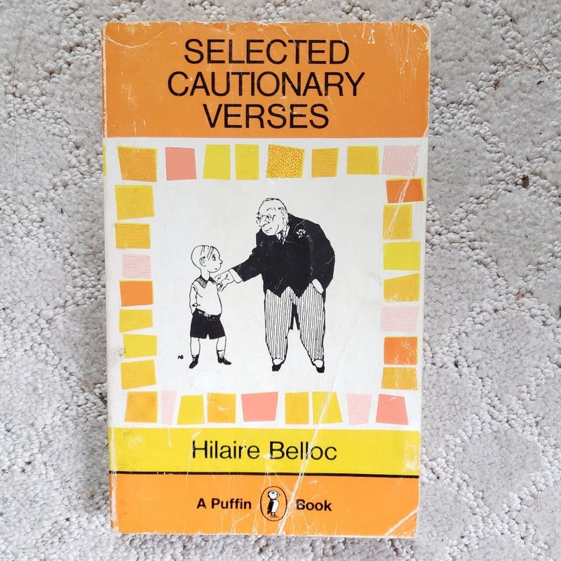 Selected Cautionary Verses (Puffin Books Edition, 1975)