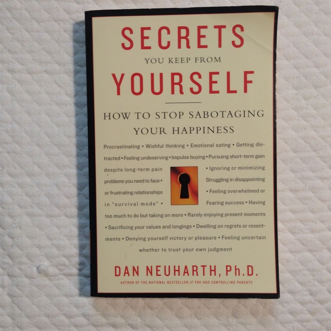 Secrets You Keep from Yourself