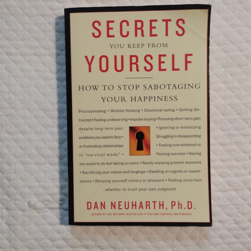 Secrets You Keep from Yourself