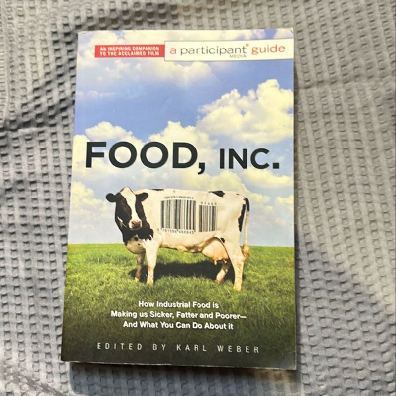 Food Inc. : a Participant Guide