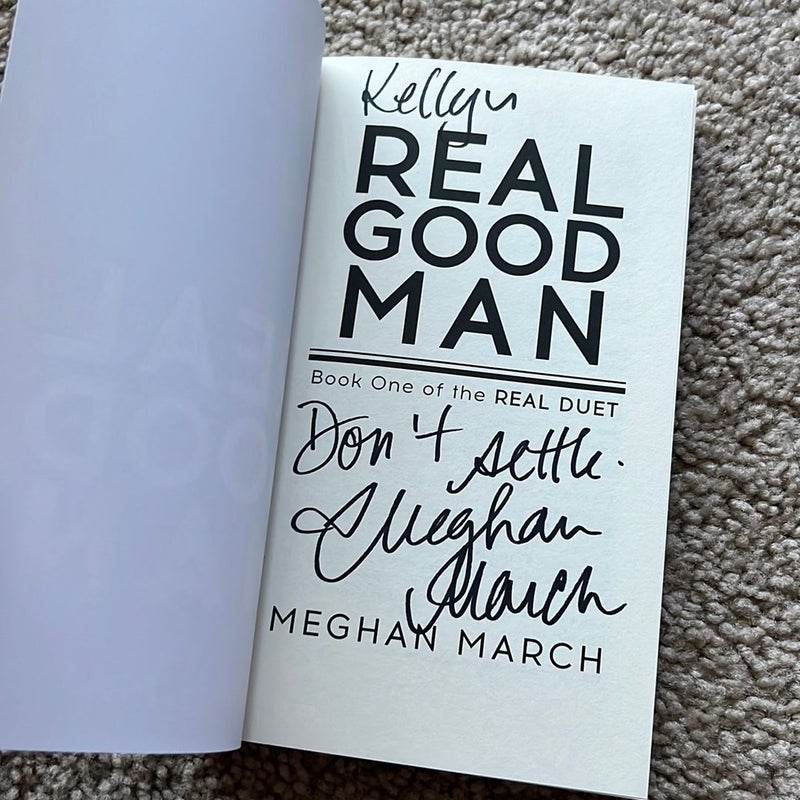 Real Good Man (signed & personalized)