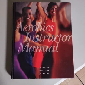 Ace Aerobics Instructor Manual