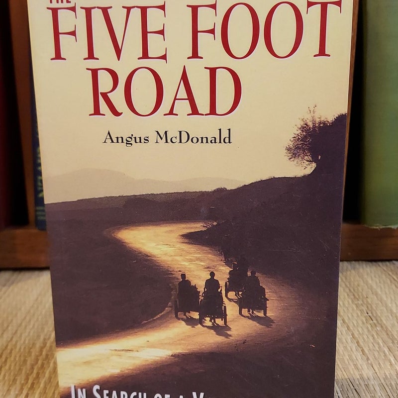 The Five Foot Road
