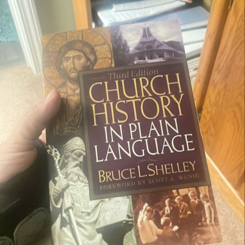 Church History in Plain Language