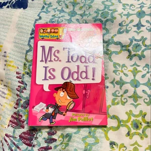 My Weird School #12: Ms. Todd Is Odd!