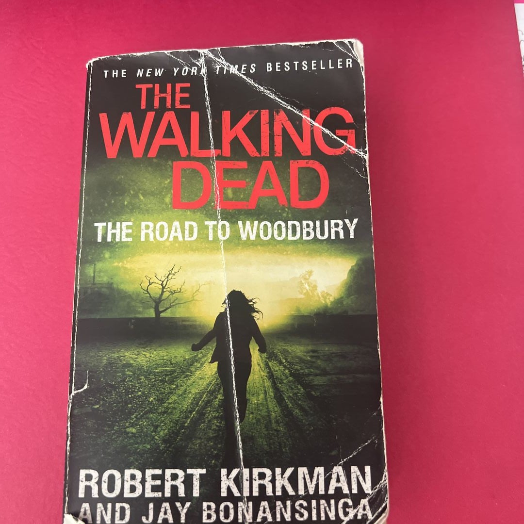 The Walking Dead: the Road to Woodbury