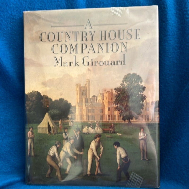 A Country House Companion