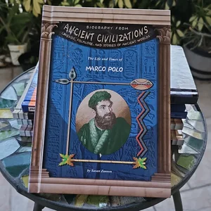 The Life and Times of Marco Polo