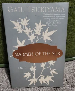 Women of the Silk