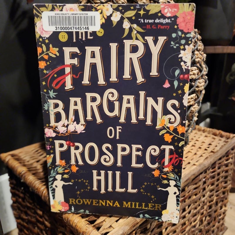 The Fairy Bargains of Prospect Hill