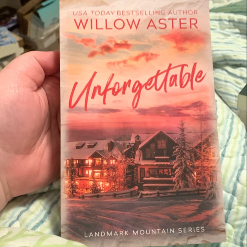 Unforgettable: Special Edition Paperback