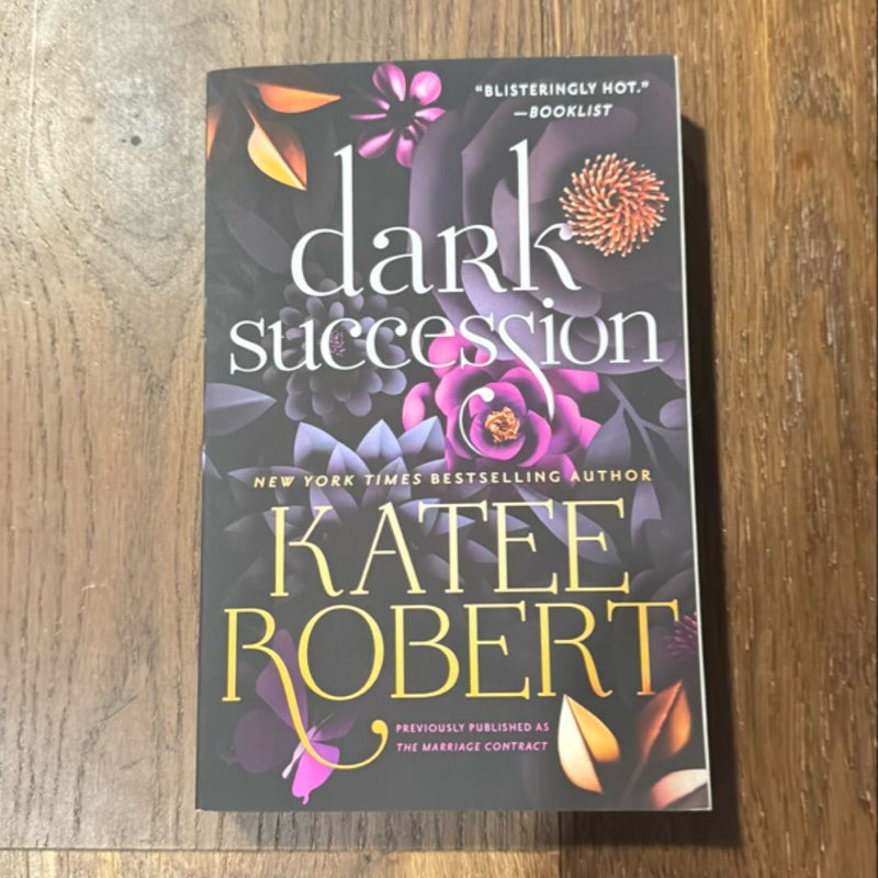 Dark Succession (previously Published As the Marriage Contract)