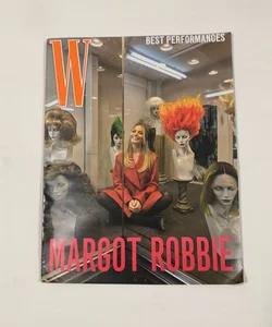 W Margot Robbie “Best Performances” Issue Volume 1 Magazine