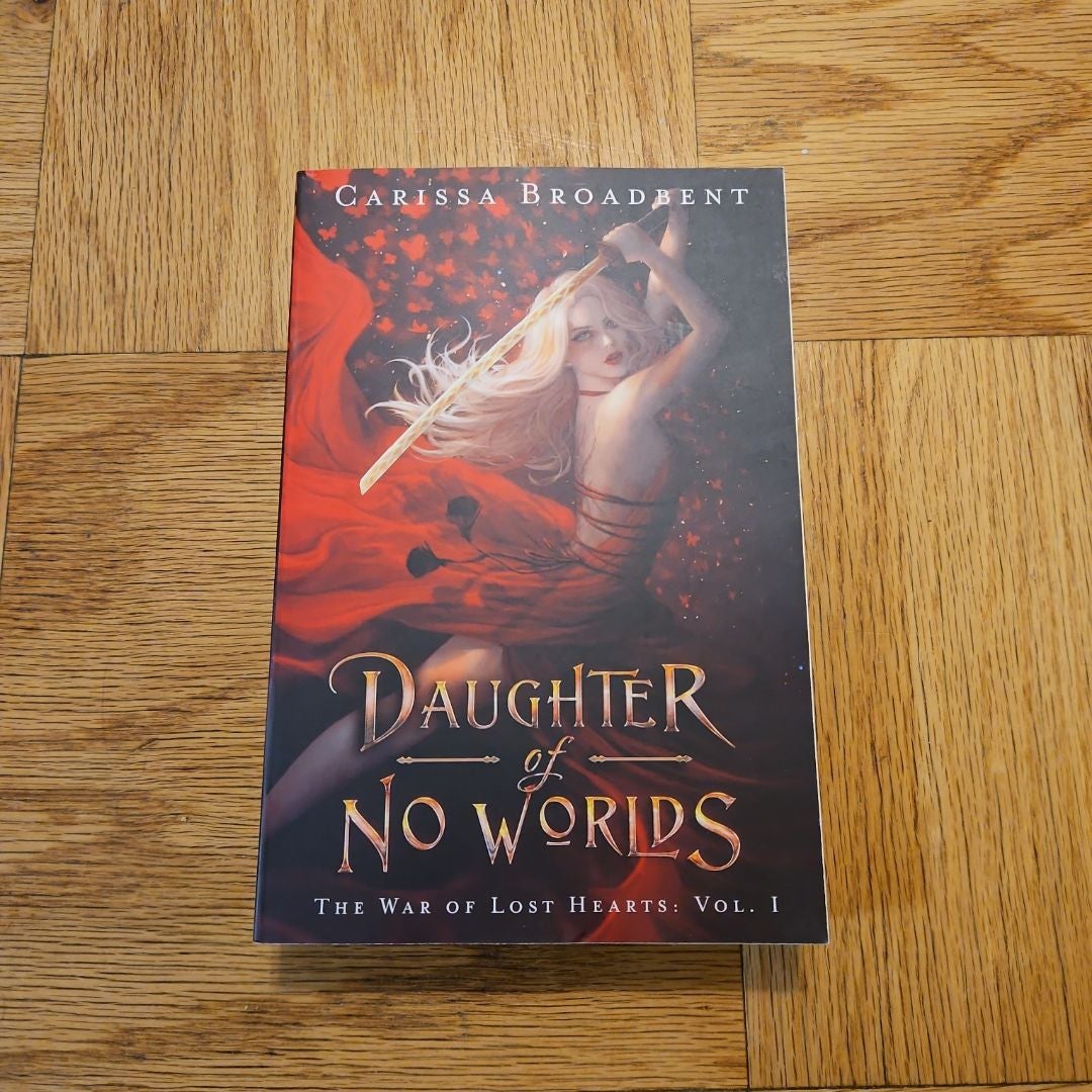 SIGNED Daughter of No Worlds by Carissa Broadbent, Hardcover