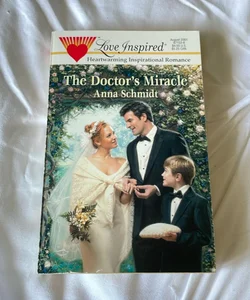 The Doctor’s Miracle