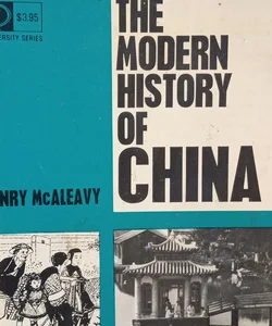 THE MODERN HISTORY OF CHINA