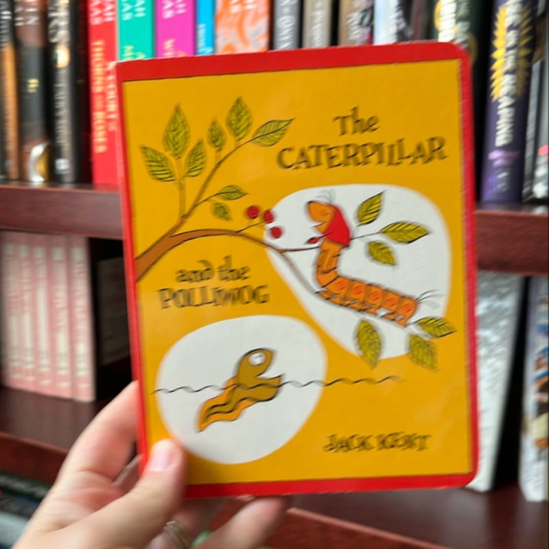 The Caterpillar and the Polliwog