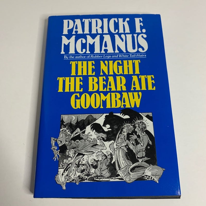 The Night the Bear Ate Goombaw