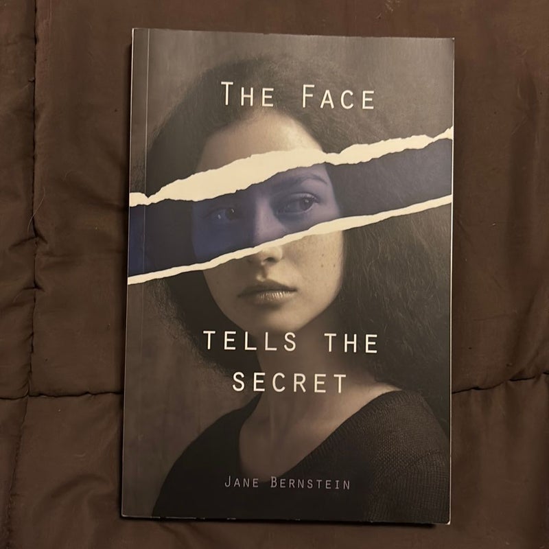The Face Tells the Secret