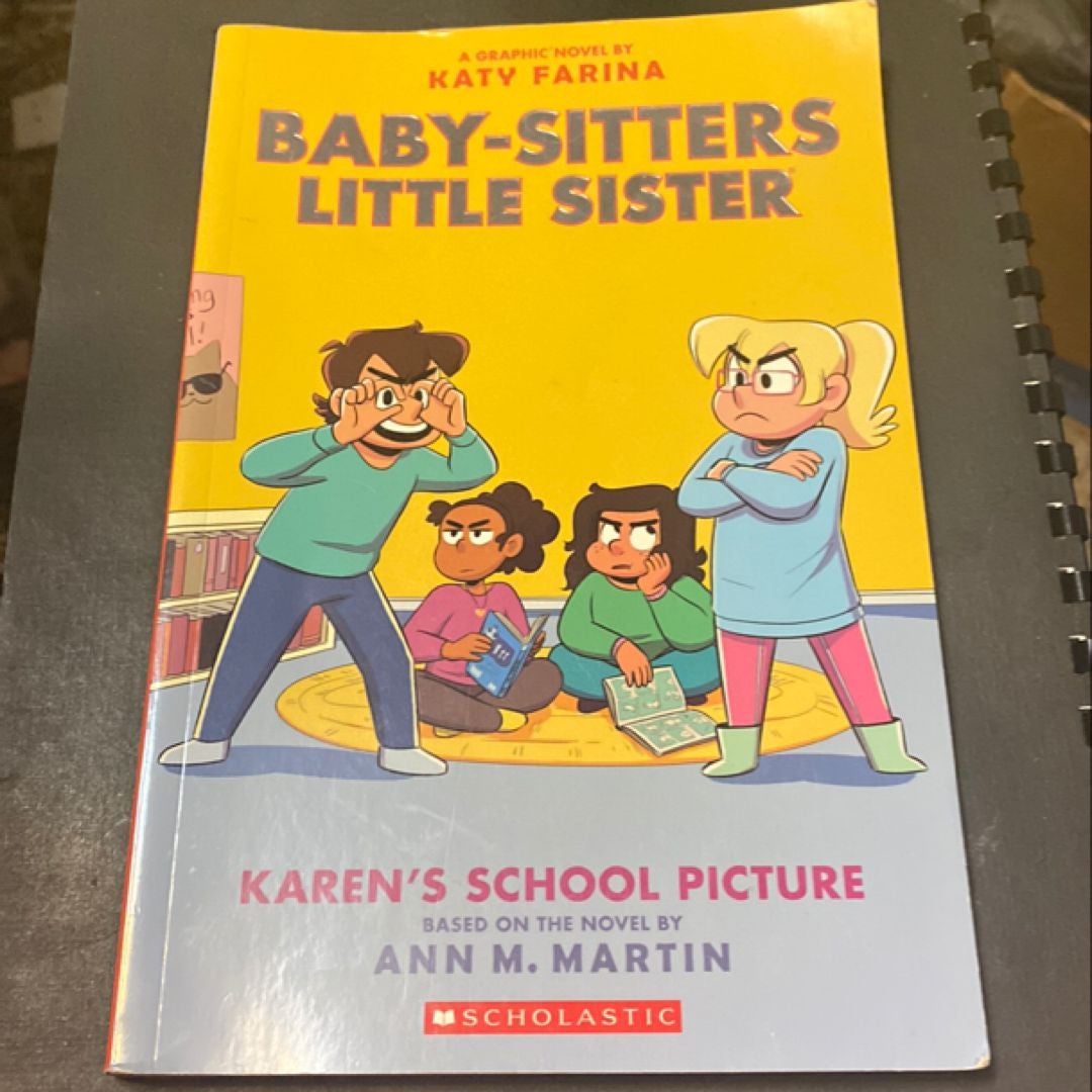 Karen's School Picture: a Graphic Novel (Baby-Sitters Little Sister #5) (Adapted Edition)