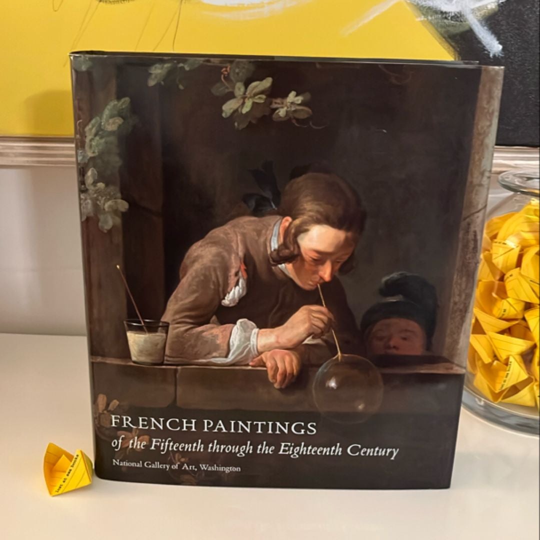 French Paintings of the Fifteenth Through the Eighteenth Century