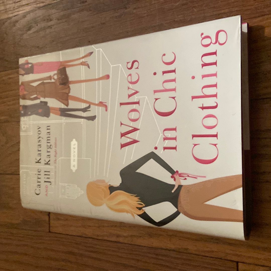 Wolves in Chic Clothing