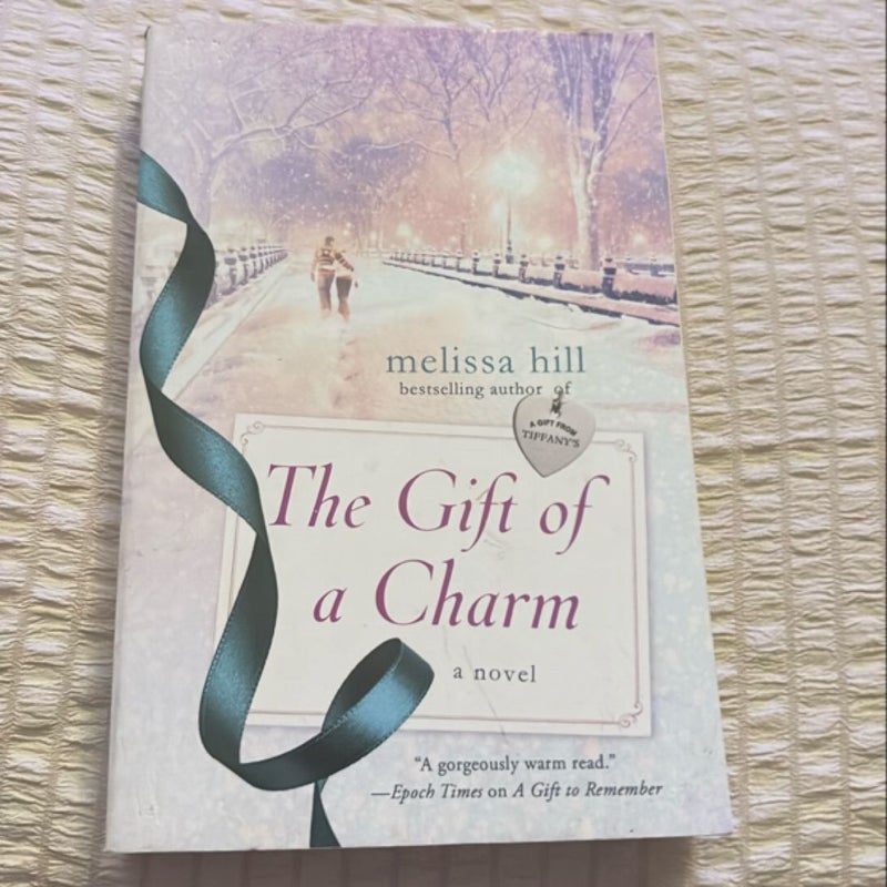 The Gift of a Charm