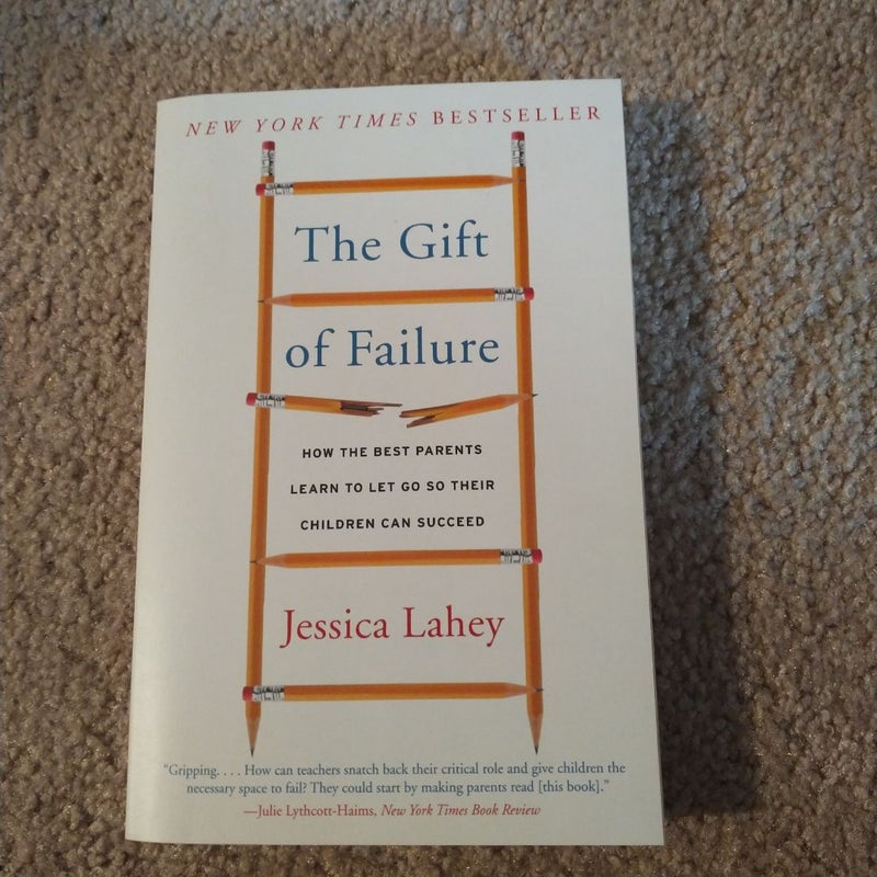 The Gift of Failure