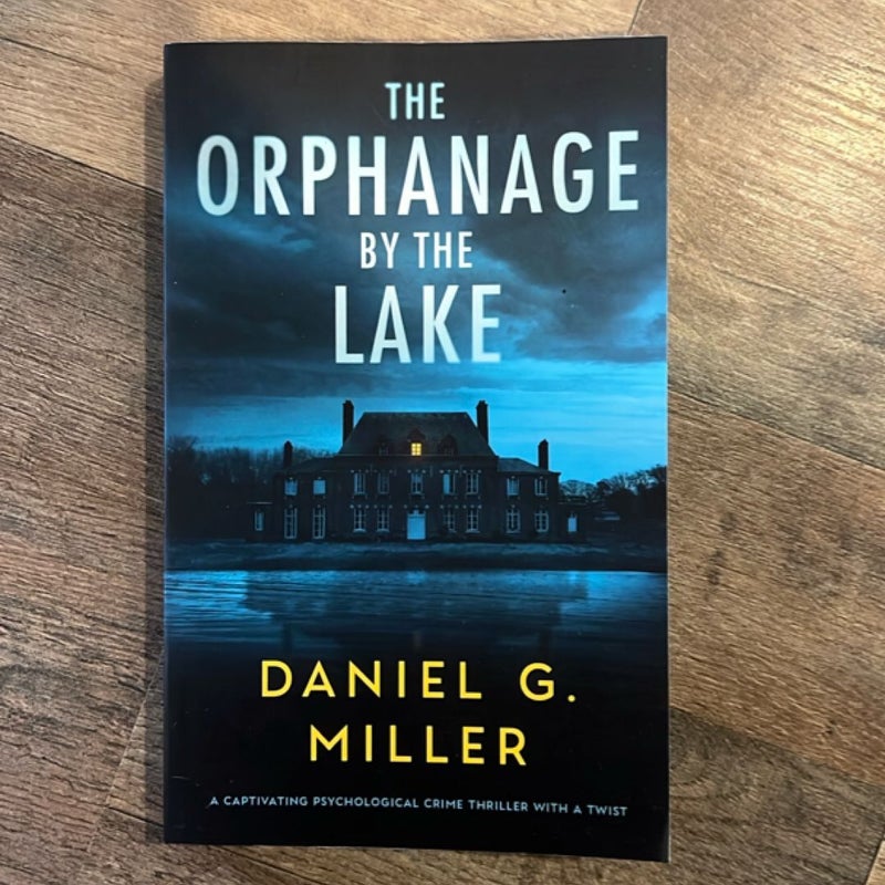 The Orphanage by the Lake